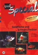 Aqualog Special -Goldfische & Schleierschw�nze-