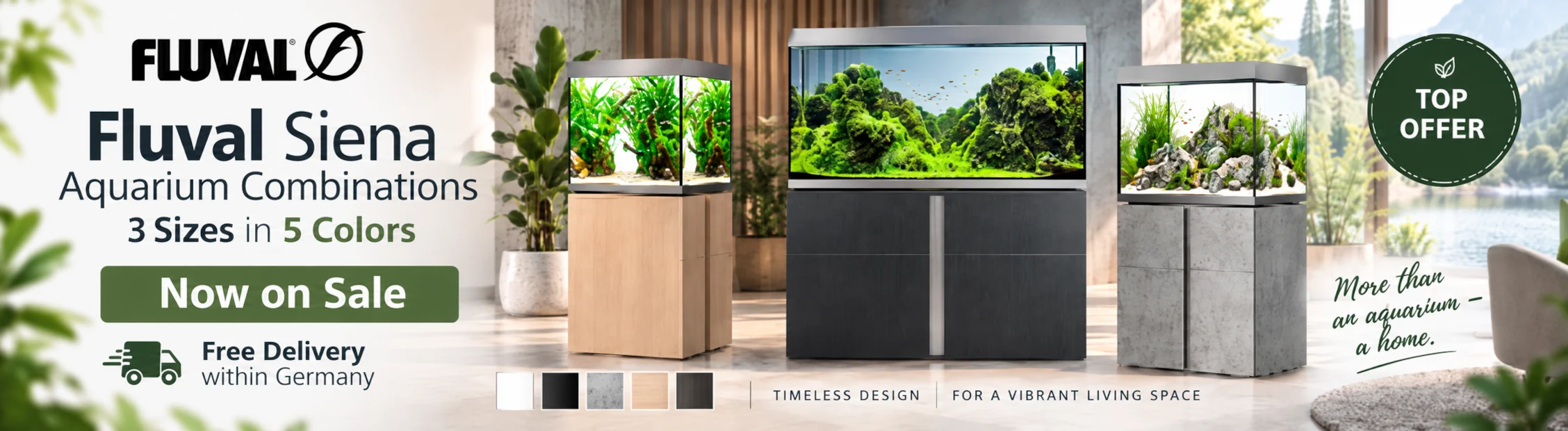 Fluval SIENA - Now on Sale
